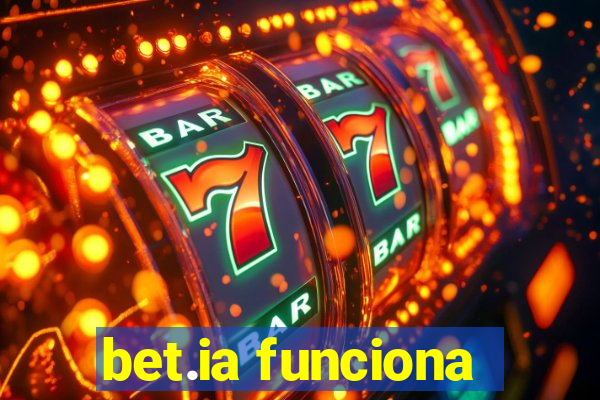 bet.ia funciona